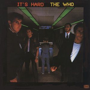 The Who – It's Hard