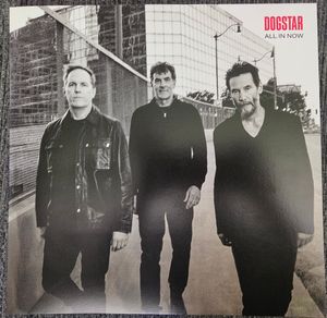 All In Now by Dogstar
