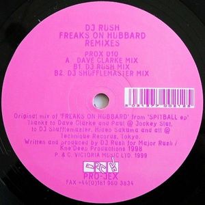 DJ Rush – Freaks On Hubbard Remixes