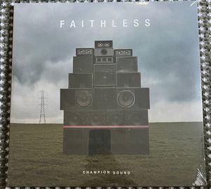 Champion Sound by Faithless