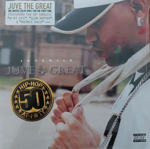 Juve The Great by Juvenile