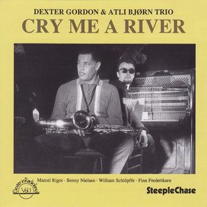 Dexter Gordon & Atli Bjørn Trio – Cry Me A River