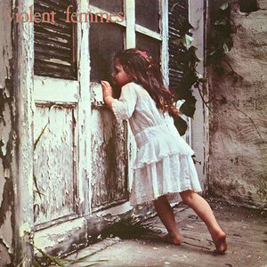 Violent Femmes by Violent Femmes