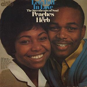 Peaches & Herb – Let's Fall In Love