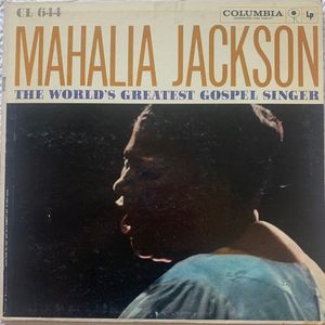 The World's Greatest Gospel Singer by Mahalia Jackson,The Falls-Jones Ensemble