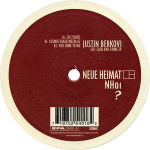 Justin Berkovi – Sex, Cash And Crime EP