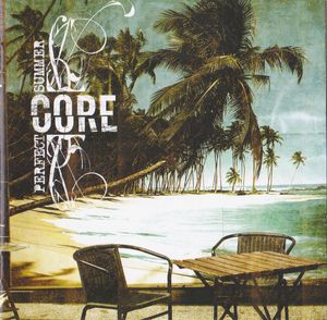 Core – Perfect Summer