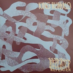 King Buffalo – Repeater