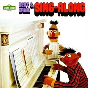 Bert & Ernie Sing-Along by Bert (3),Ernie (4)