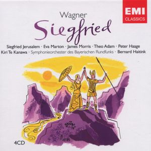 Siegfried by Richard Wagner /  Siegfried Jerusalem •  Éva Marton •  James Morris  •  Theo Adam •  Peter Haage •  Kiri Te Kanawa •  Symphonie-Orchester Des Bayerischen Rundfunks •  Bernard Haitink