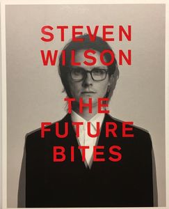 The Future Bites by Steven Wilson The Future Bites by Steven Wilson