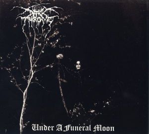 Under A Funeral Moon by Darkthrone