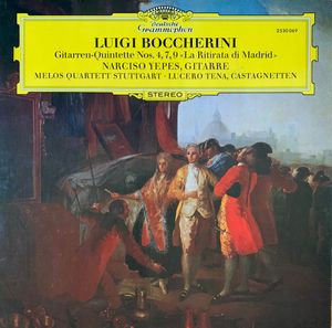 Gitarren-Quintette Nos. 4, 7, 9 «La Ritirata Di Madrid» by Luigi Boccherini,  Narciso Yepes , Gitarre  Melos Quartett ∙  Lucero Tena