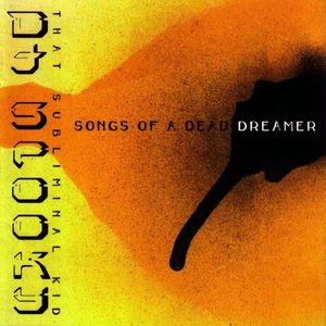 Songs Of A Dead Dreamer cover