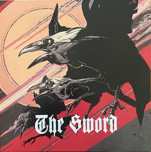 The Sword – Three Songs