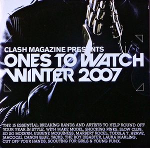 Clash Magazine Presents: Ones To Watch Winter 2007 cover