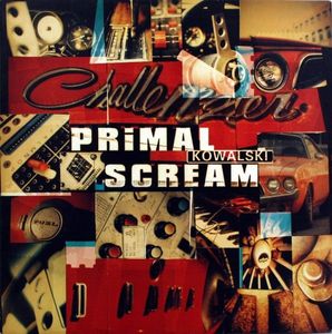 Primal Scream – Kowalski