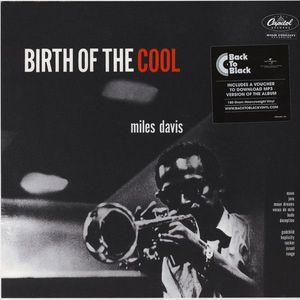 Birth Of The Cool by Miles Davis