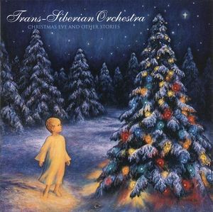 Trans-Siberian Orchestra – Christmas Eve And Other Stories