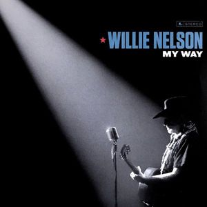 My Way by Willie Nelson