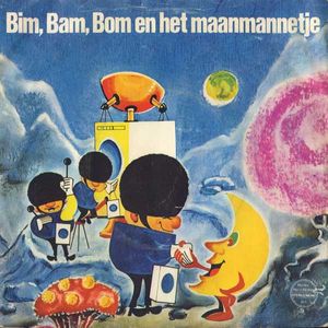Unknown Artist – Bim, Bam, Bom En Het Maanmannetje