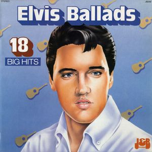 Elvis Ballads - 18 Big Hits cover