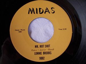 Lonnie Brooks – Mr. Hot Shot / The Popeye