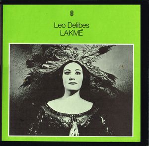 Léo Delibes – Lakmé