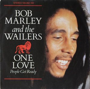 Bob Marley & The Wailers – One Love/People Get Ready