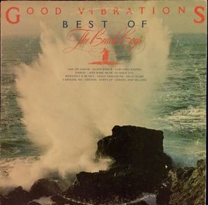The Beach Boys – Good Vibrations: Best Of The Beach Boys