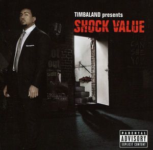 Timbaland – Shock Value