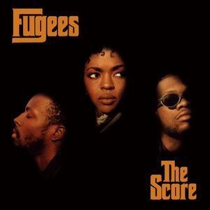Fugees – The Score
