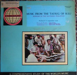 Music From The Tausug Of Sulu - Moslems Of The Southern Philippines cover