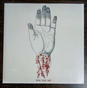 You Fail Me cover
