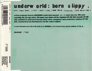 Underworld – Born Slippy .NUXX (Short)