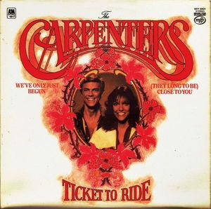 Ticket To Ride by Carpenters
