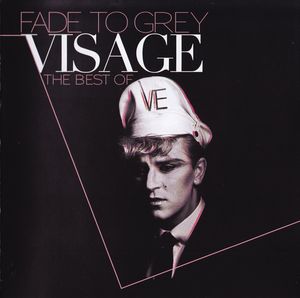 Visage – Fade To Grey (The Best Of Visage)