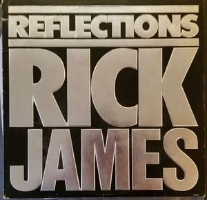 Reflections by Rick James