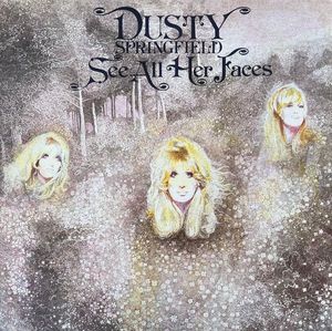 Dusty Springfield – See All Her Faces