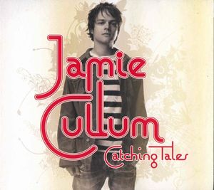 Jamie Cullum – Catching Tales