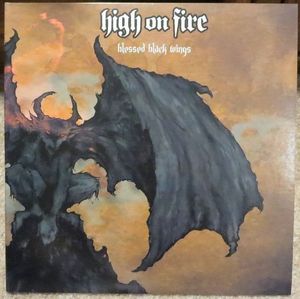 High On Fire – Blessed Black Wings
