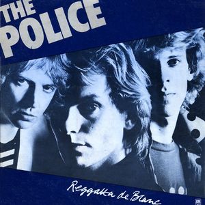 The Police – Reggatta De Blanc