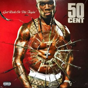 Get Rich Or Die Tryin' cover
