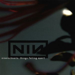 Nine Inch Nails – Things Falling Apart