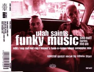 Utah Saints – Funky Music