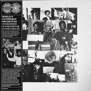 The Beginning Of A New Birth & As Time Flows On by World's Experience Orchestra The Beginning Of A New Birth & As Time Flows On by World's Experience Orchestra