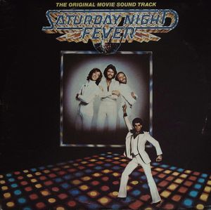 Saturday Night Fever (The Original Movie Soundtrack) by Various Saturday Night Fever (The Original Movie Soundtrack) by Various