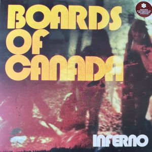 Inferno by Boards Of Canada