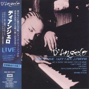 Live At The Jazz Cafe, London (ライヴ) by D'Angelo