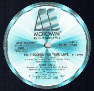 I'm A Sucker For Your Love by Teena Marie
